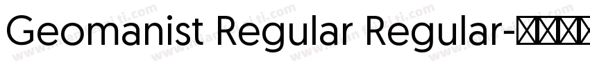 Geomanist Regular Regular字体转换